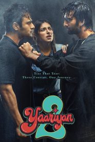 Yaariyan 2 – Full Movie Download & Watch