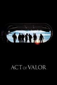 Act of Valor (2012) Hindi + English – Full Movie Download & Watch FREE – MRBOBD.COM