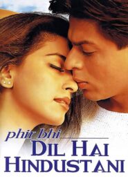 Phir Bhi Dil Hai Hindustani (2000) – Full Movie Download & Watch FREE – MRBOBD.COM