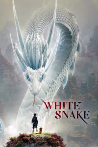 White Snake (2019) Hindi + Chinese – Full Movie Download & Watch FREE – MRBOBD.COM