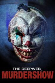 The Deep Web: Murdershow (2023) English/Hindi Dual Audio – Full Movie Download & Watch FREE – MRBOBD.COM