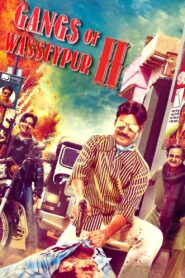 Gangs of Wasseypur – Part 2 (2012) – Full Movie Download & Watch FREE – MRBOBD.COM