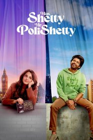 Miss. Shetty Mr. Polishetty (2023) Hindi Dual Audio – Full Movie Download & Watch