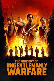 The Ministry of Ungentlemanly Warfare – Full Movie Download & Watch FREE – MRBOBD.COM