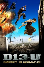 District 13: Ultimatum (2009) Hindi Dubbed