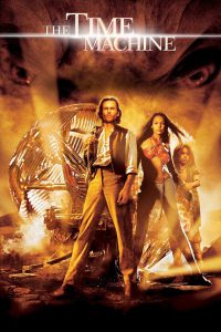 The Time Machine (2002) Hindi + English – Full Movie Download & Watch FREE – MRBOBD.COM