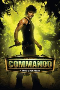 Commando – A One Man Army (2013) – Full Movie Download & Watch