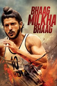 Bhaag Milkha Bhaag (2013) – Full Movie Download & Watch FREE – MRBOBD.COM