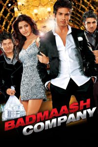 Badmaash Company – Full Movie Download & Watch FREE – MRBOBD.COM