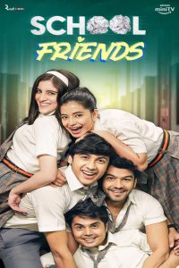 School Friends (2023-2024) Season 01-02 – Complete – Full Series Download & Watch FREE – MRBOBD.COM