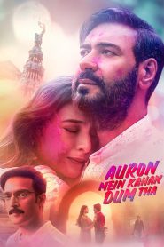 Auron Mein Kahan Dum Tha (2024) Full HD – Full Movie Download & Watch