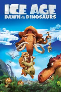 Ice Age 3: Dawn Of The Dinosaurs (2009) Hindi + English – Full Movie Download & Watch