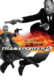 Transporter 2 (2005) Hindi/English – Full Movie Download & Watch FREE – MRBOBD.COM