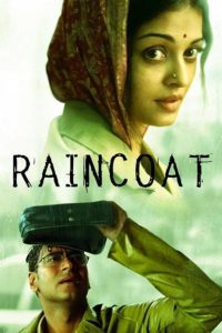 Raincoat (2004) – Full Movie Download & Watch FREE – MRBOBD.COM