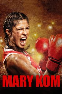 Mary Kom – Full Movie Download & Watch FREE – MRBOBD.COM