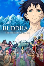 Buddha 2: The Endless Journey (2014) Hindi/Japanese – Full Movie Download & Watch