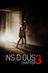 Insidious: Chapter 3 (2015) Hindi/English – Full Movie Download & Watch FREE – MRBOBD.COM