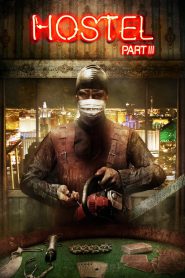 Hostel: Part III (2011) Hindi/English – Full Movie Download & Watch