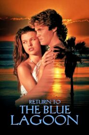 Return to the Blue Lagoon (1991) Hindi + English – 18+ – Full Movie Download & Watch FREE – MRBOBD.COM