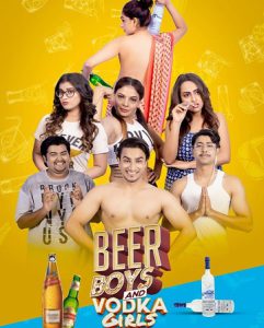 Beer Boys and Vodka Girls (2019) Season 01 – Prime Flix – 18+