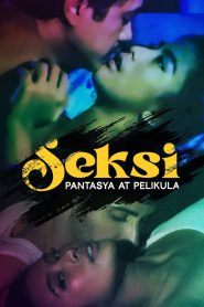 18+ Seksi: Pantasya at Pelikula