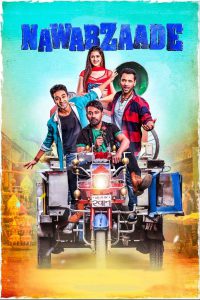 Nawabzaade (2018) – Full Movie Download & Watch FREE – MRBOBD.COM