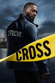 Cross (2024) Season 01 – Hindi/English – Full Series Download & Watch FREE – MRBOBD.COM