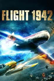 Flight World War II (2015) Hindi + English – Full Movie Download & Watch FREE – MRBOBD.COM