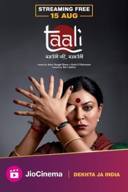 Taali (2023) Season 01 – Full Series Download & Watch FREE – MRBOBD.COM