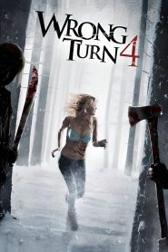 Wrong Turn 4: Bloody Beginnings (2011) – Full Movie Download & Watch