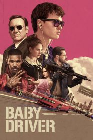 Baby Driver (2017) Dual Audio [Hindi + English] – Full Movie Download & Watch FREE – MRBOBD.COM