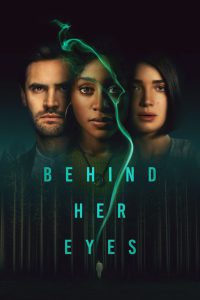 Behind Her Eyes: Season 1 – Completed Hindi + English