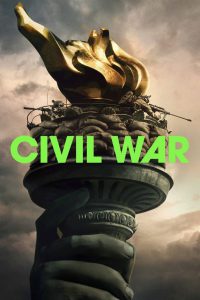 Civil War (2024) Hindi + English – Full Series Download & Watch FREE – MRBOBD.COM