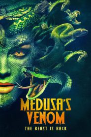 Medusa’s Venom (2023) Hindi/English – Full Movie Download & Watch FREE – MRBOBD.COM