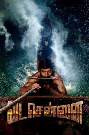 Vada Chennai – Chennai Central (2018) Hindi – Full Movie Download & Watch FREE – MRBOBD.COM