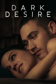 Dark Desire (2020-2022) Season 01-02 Complete – Hindi/Spanish Dual Audio