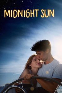 Midnight Sun (2018) Hindi + English – Full Movie Download & Watch FREE – MRBOBD.COM