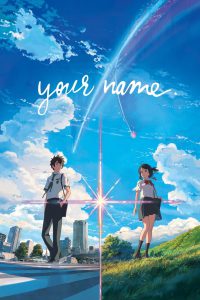 Your Name. (2016) Hindi + English – Full Movie Download & Watch