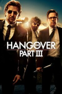 The Hangover Part III (2013) Hindi/English – Full Movie Download & Watch FREE – MRBOBD.COM