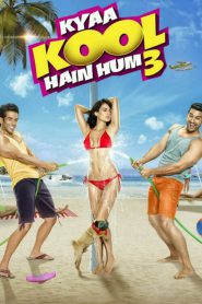 Kyaa Kool Hain Hum 3 (2016) Kyaa Kool Hai Hum 3 – Full Movie Download & Watch FREE – MRBOBD.COM