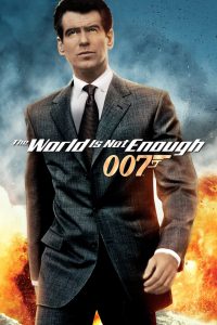 The World Is Not Enough (1999) James Bond 20