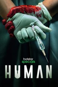 Human (2022) Season 01 – Full Movie Download & Watch FREE – MRBOBD.COM