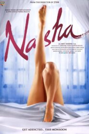 Nasha (2013) 18+ – Full Movie Download & Watch FREE – MRBOBD.COM