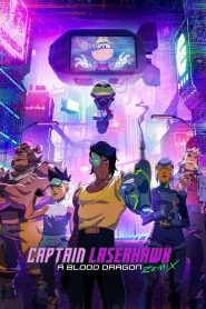 Captain Laserhawk: A Blood Dragon Remix (2023) Season 01 – Complete – Hindi/English