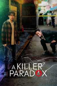 A Killer Paradox (2024) Season 01 – Hindi + English + Korean – Full Series Download & Watch FREE – MRBOBD.COM