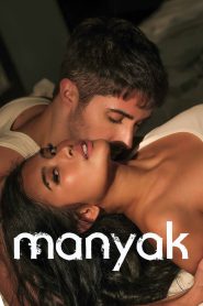 Manyak – 🔞 – Full Movie Watch Only FREE – MRBOBD.COM