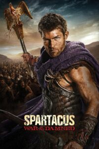 Spartacus: Season 3 – War of the Damned