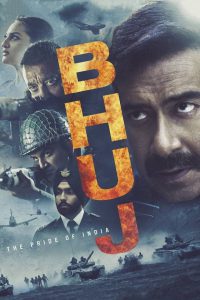 Bhuj: The Pride of India (2021) – Full Movie Download & Watch FREE – MRBOBD.COM