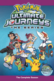 Pokémon: Ultimate Journeys (2023) Season 02 – Hindi/English – Pokemon – Full Series Download & Watch FREE – MRBOBD.COM